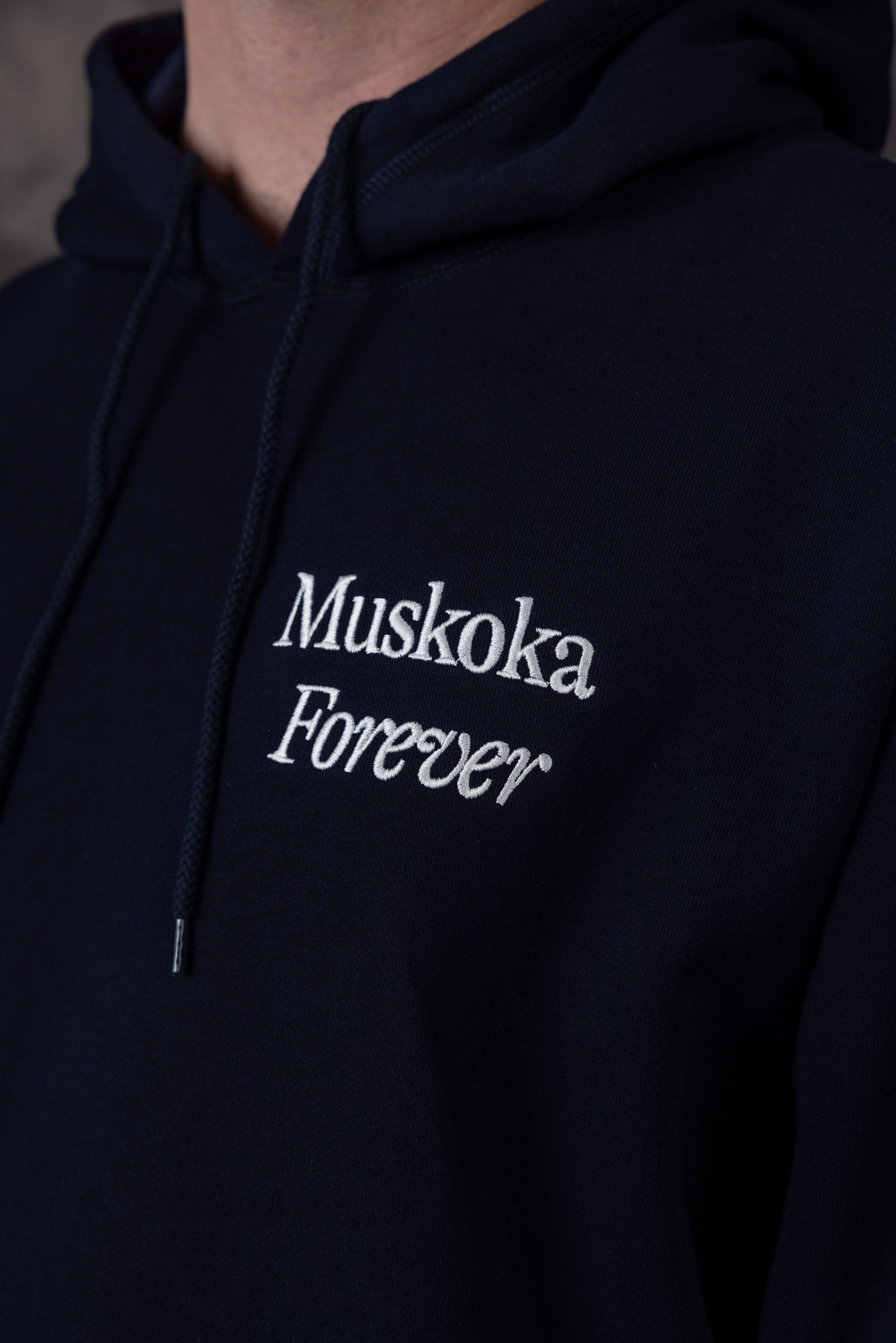 Muskoka Forever Hoodie